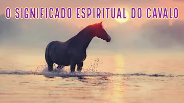cavalo significado espiritual