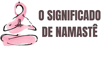 namastê significado espiritual