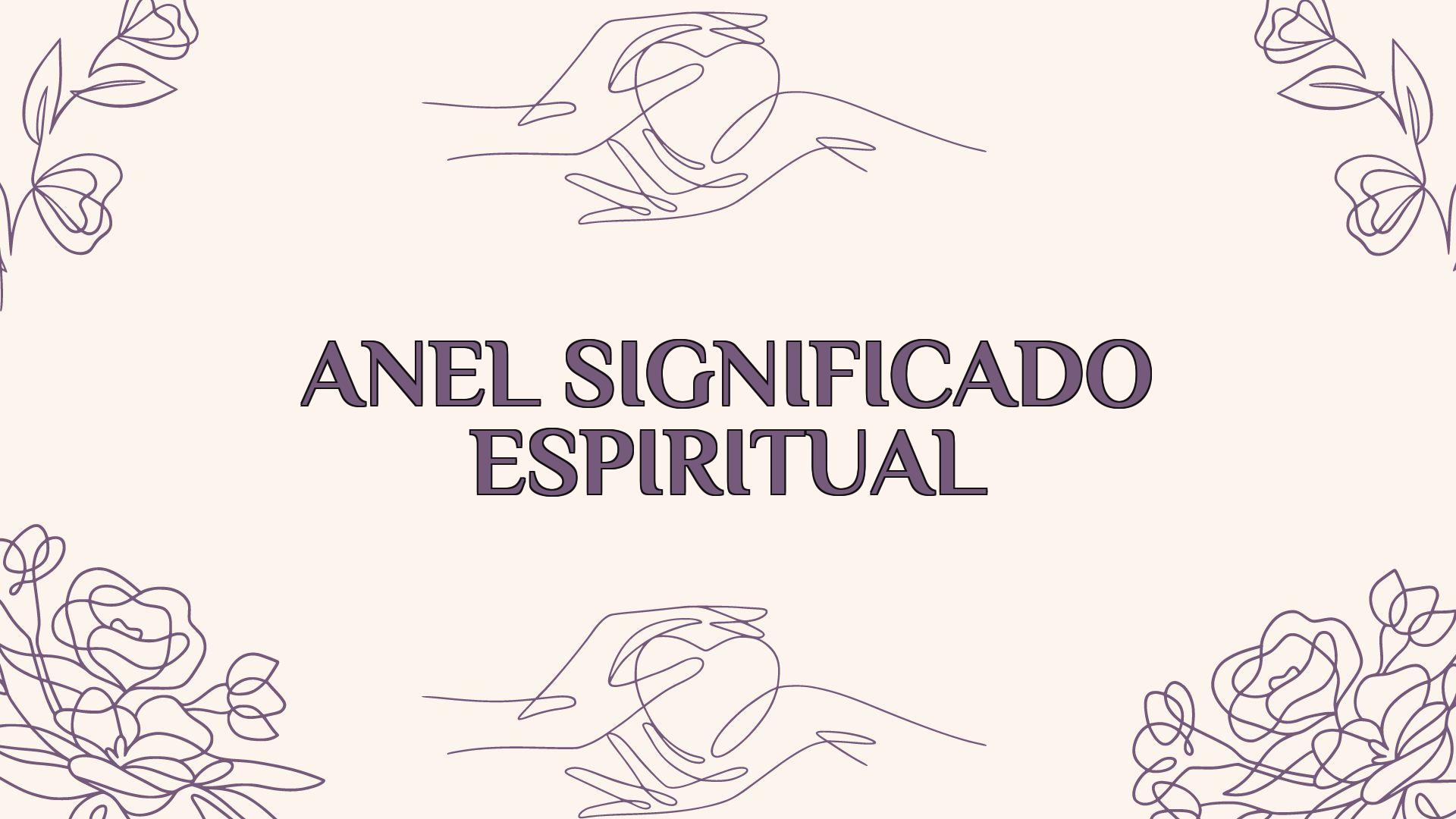 Anel Significado Espiritual