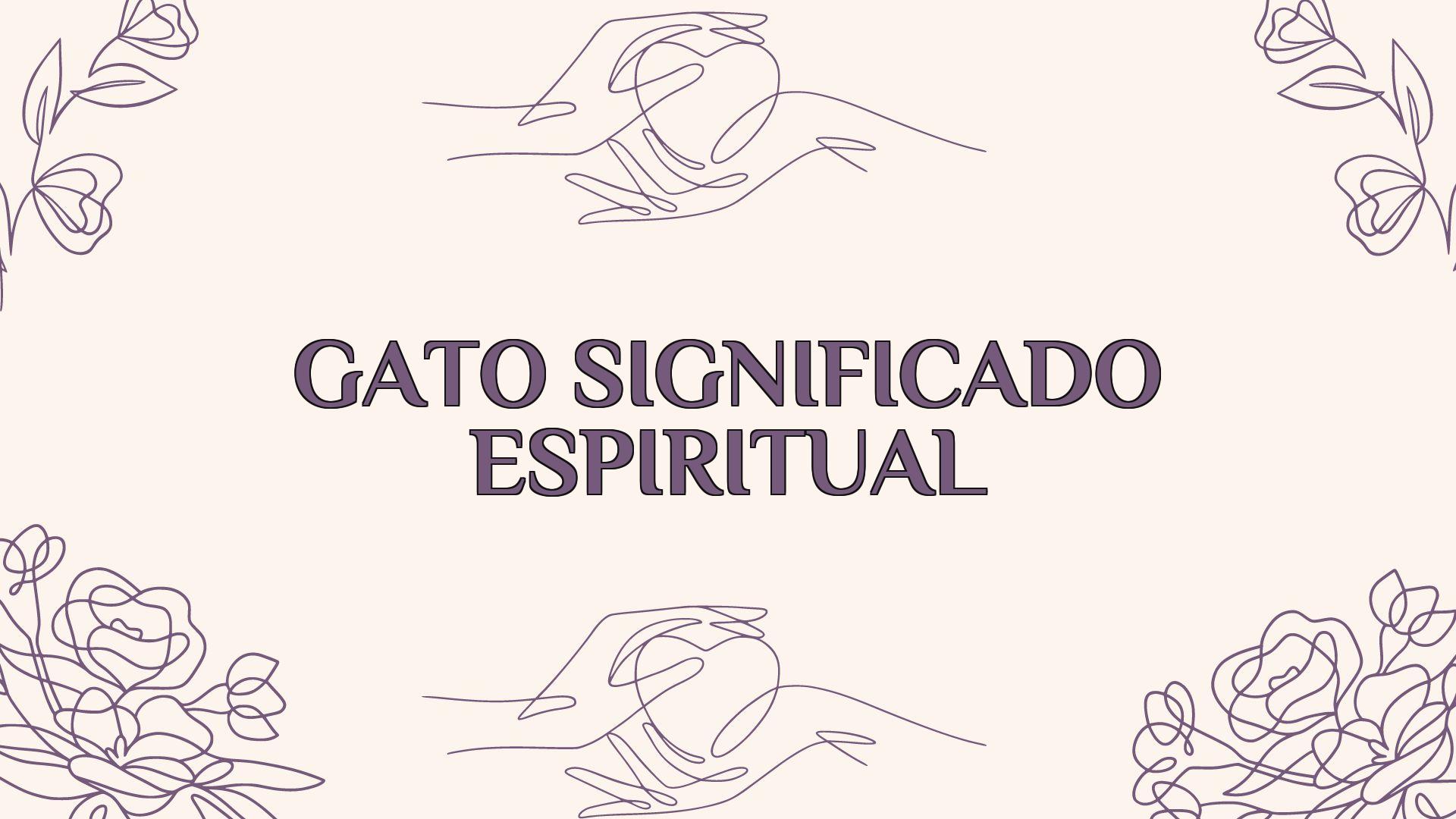 gato significado espiritual