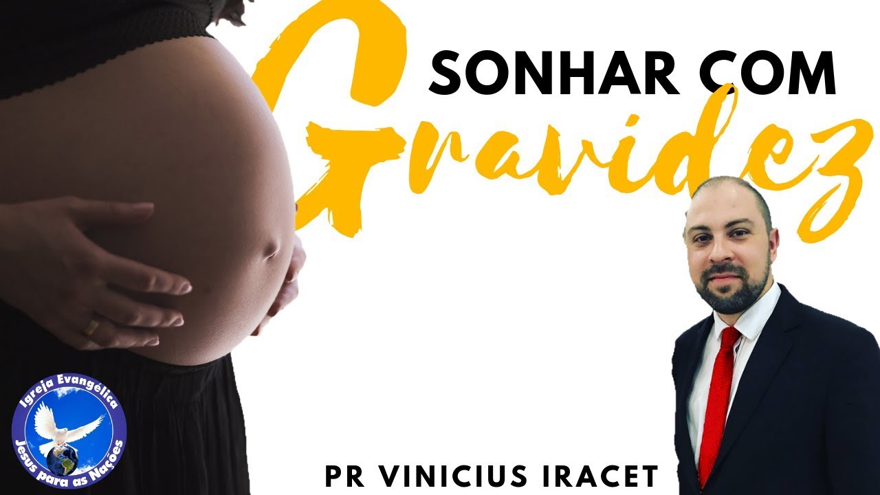 Sonhar com Gravidez: Significado evangélico – Significados de Sonhos