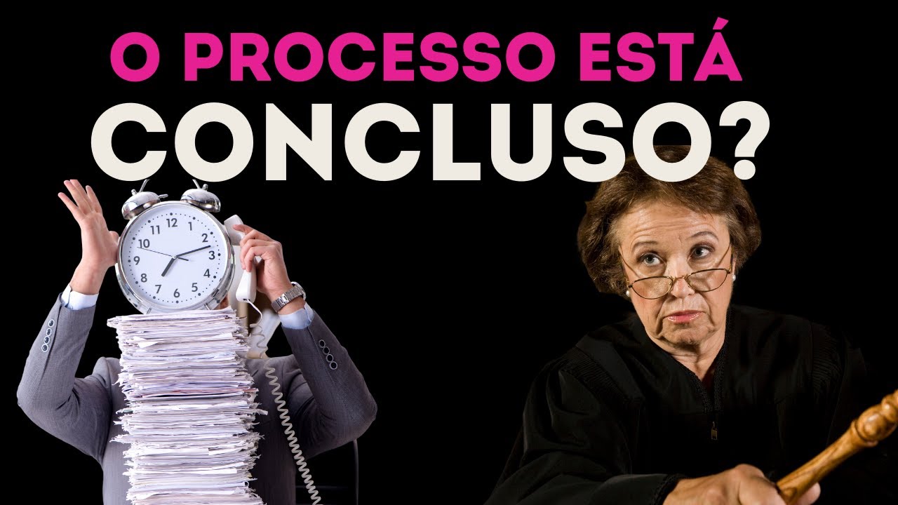 O que Significa Conclusos Para Decisao [ 2023 Resolvido ]