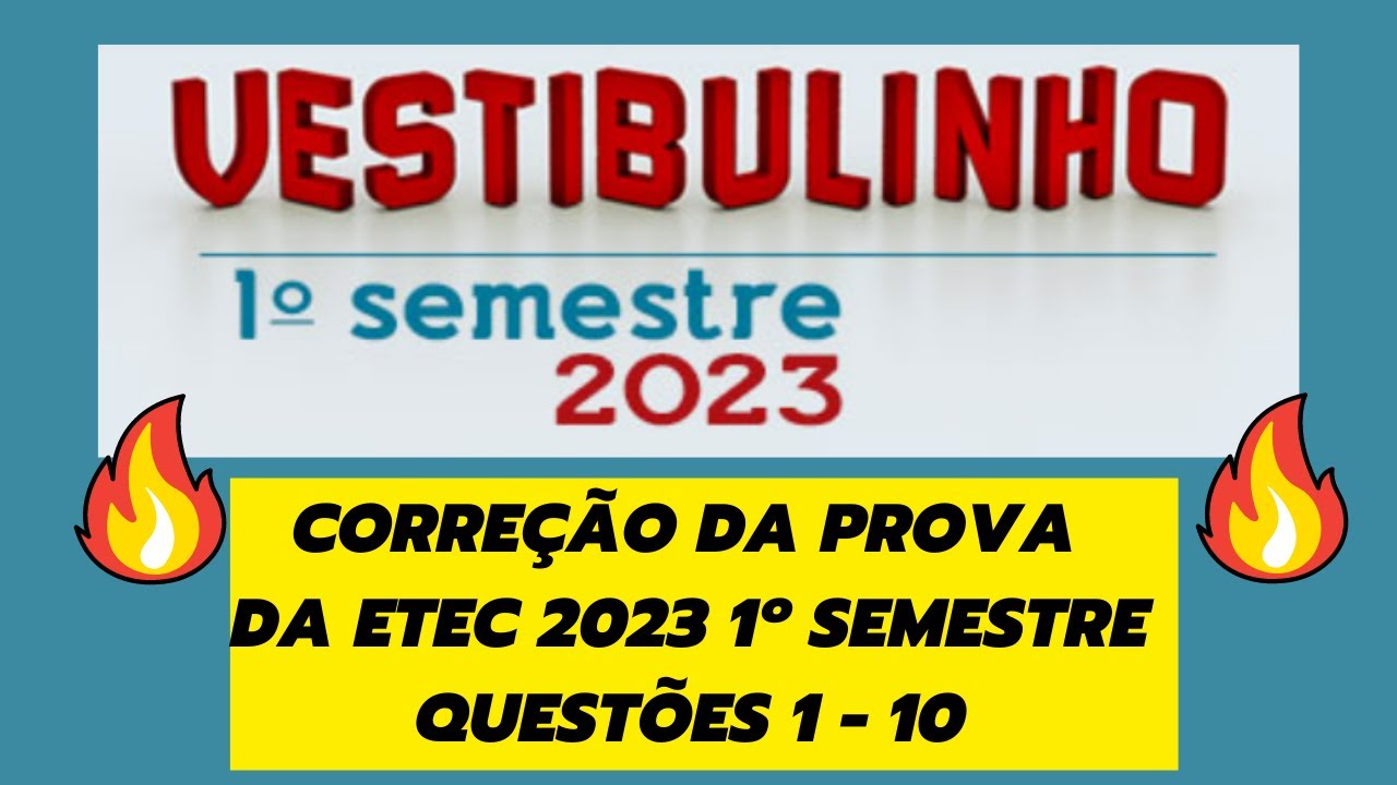 O que Cai Na Prova Da Etec [ 2023 Resolvido ]