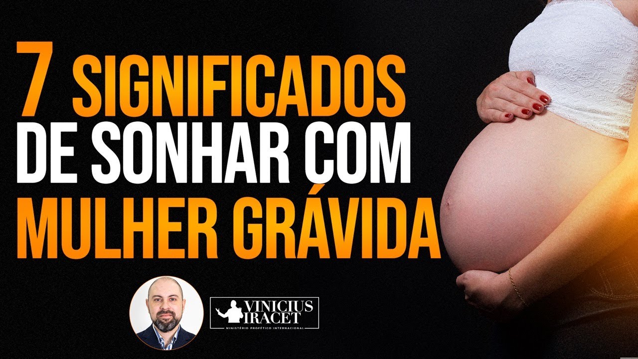 O que Significa Sonhar que Esta Grávida [ 2023 Resolvido ]