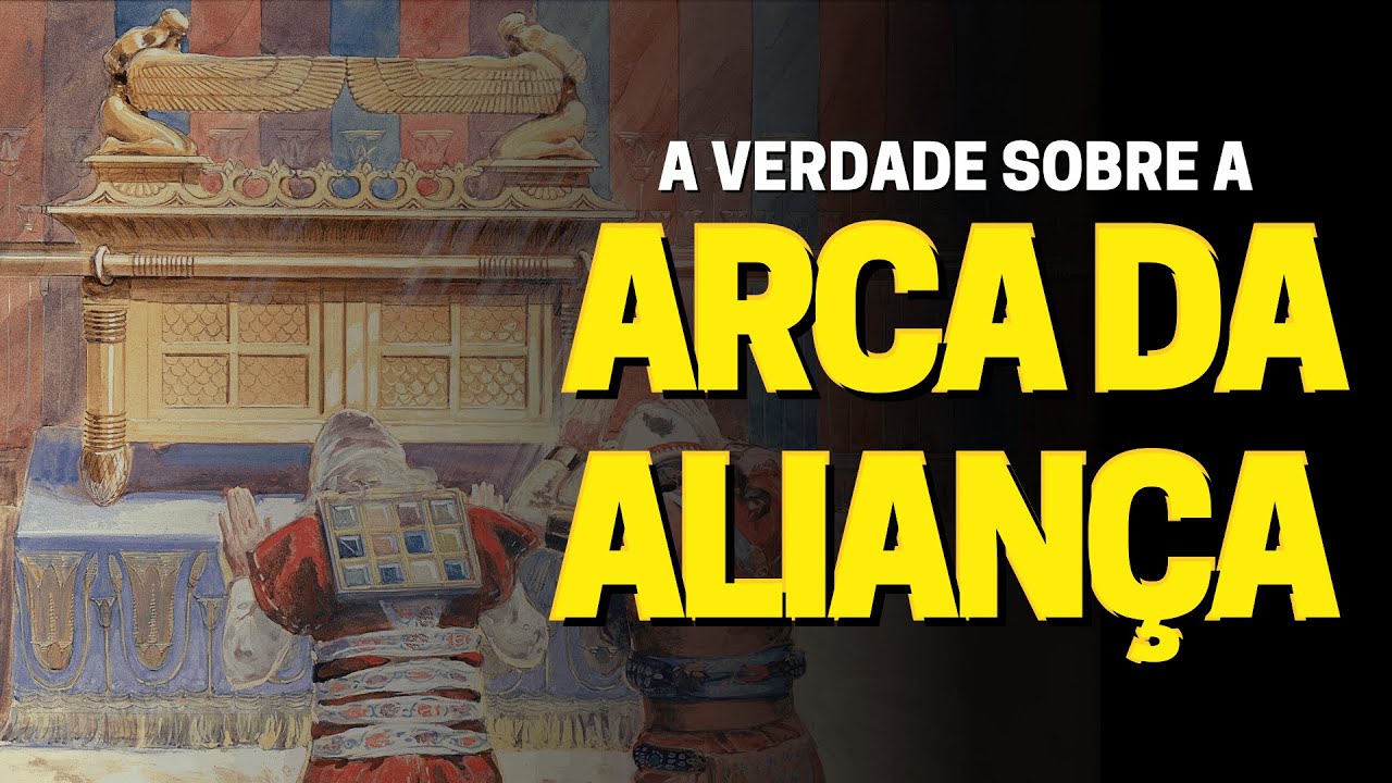 O que Tinha Dentro Da Arca Da Alianca [ 2023 Resolvido ]